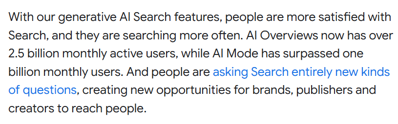 A screenshot of a paragraph in Google article in which they claim AI Overviews has over 2.5 billion monthly active users and AI Mode has surpassed 1 billion monthly users